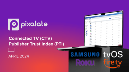 April 2024 CTV Publisher Trust Index (PTI) - blog cover