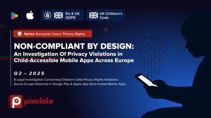 Q2 2025 GDPR-K & UK Children’s Code Privacy Violations Report