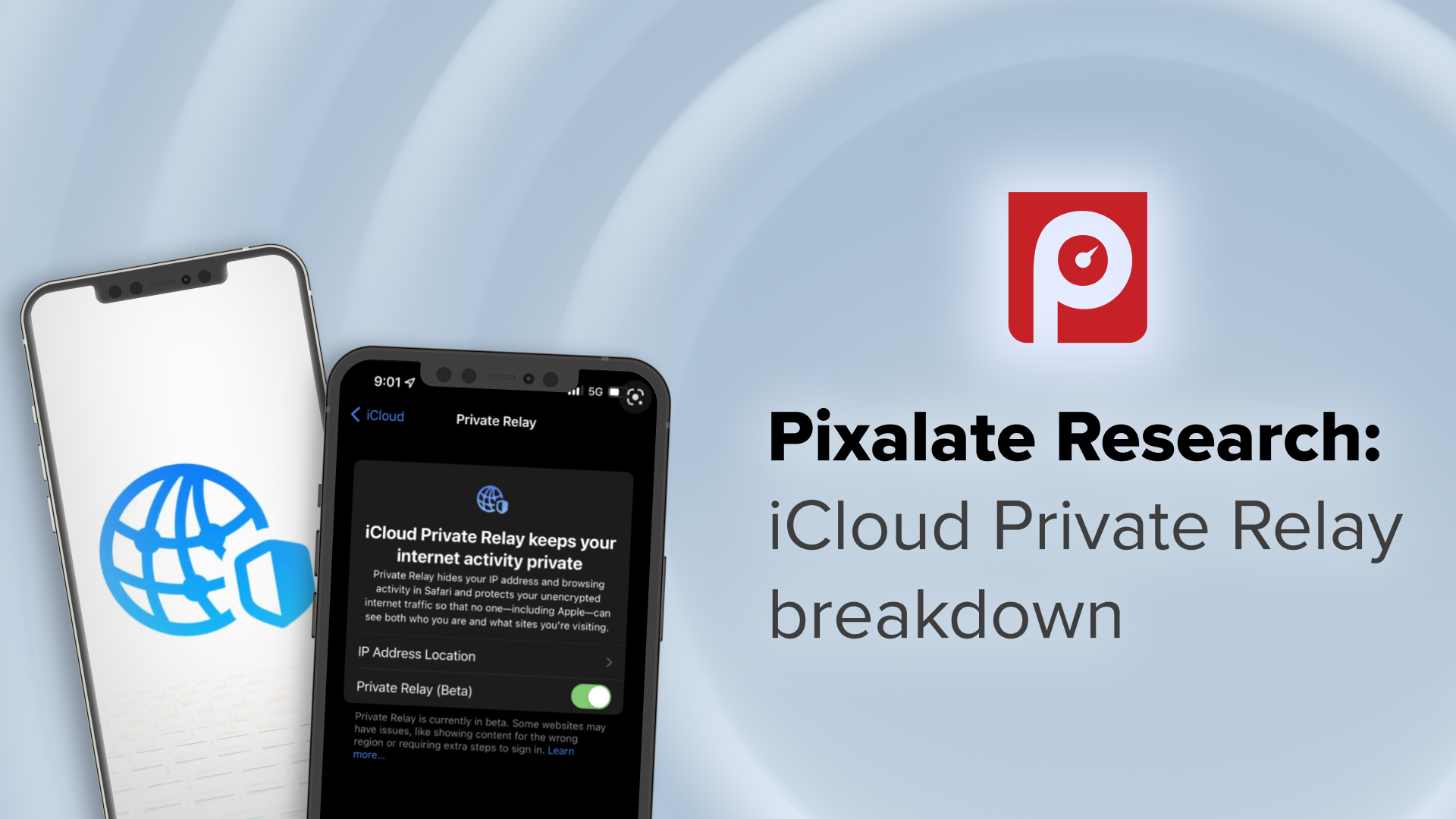 iCloud Private Relay breakdown Cover Graphic iCloud Private Relay breakdown Cover Graphic