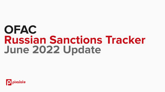 OFAC Russian Sanctions Tracker June 2022 Update 