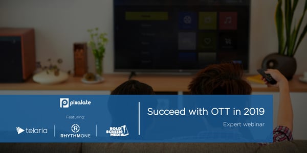 2019-ott-webinar-pixalate-telaria-rhythmone-bold-screen