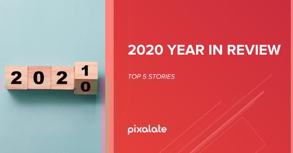2020-year-in-review-top-stories-pixalate