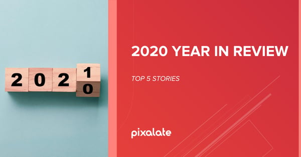 2020-year-in-review-top-stories-pixalate