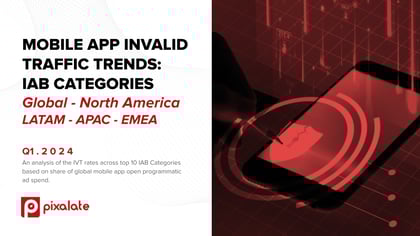 IAB Categories IVT Trends - Q1 2024 - email and blog cover