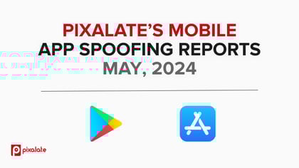 MOBILE APP SPOOFING REPORTS MAY, 2024
