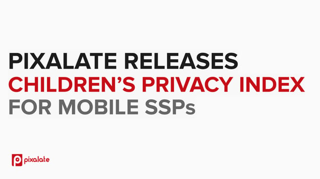 Pixalate - SSP Children Privacy Index
