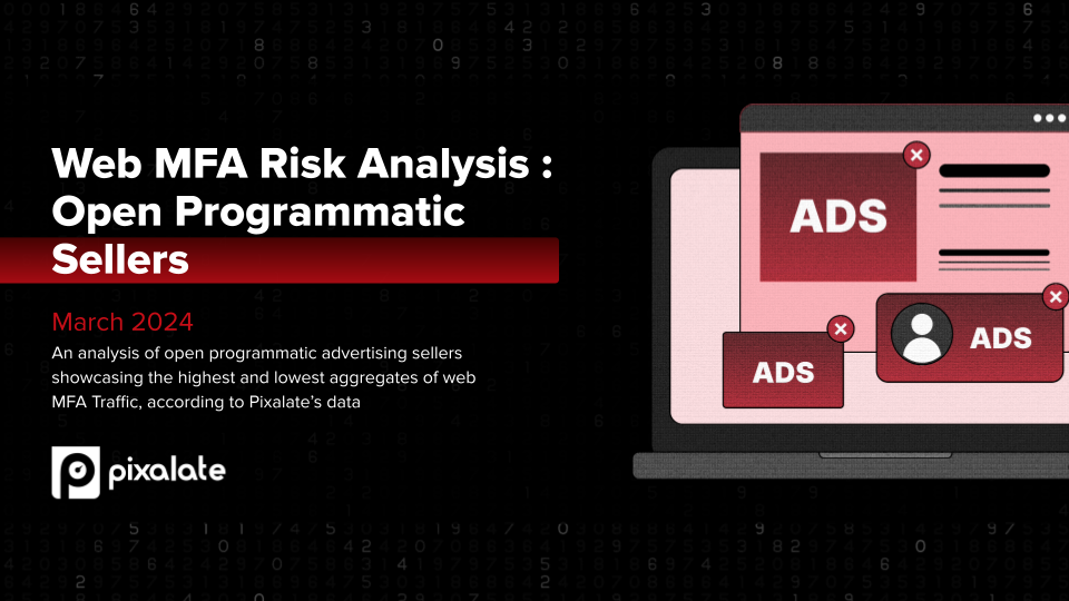 Programmatic Sellers & Web MFA Report - March 2024