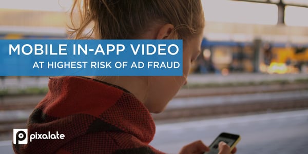 mobile-app-video-ad-fraud