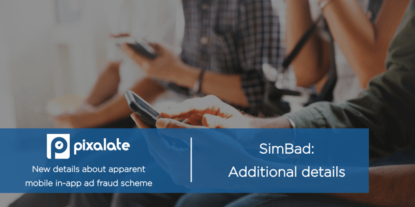 simbad-mobile-app-ad-fraud-more-information