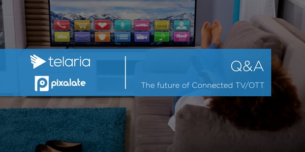 telaria-pixalate-connected-tv-ott-qa