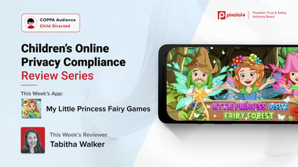COPPA Manual Review My Little Princess Fairy Games