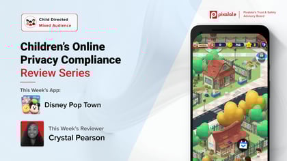 COPPA Manual Reviews - Disney Pop Town