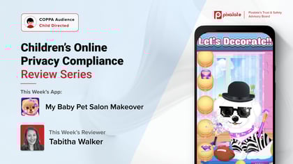 COPPA Manual Reviews - My Baby Pet Salon Makeover