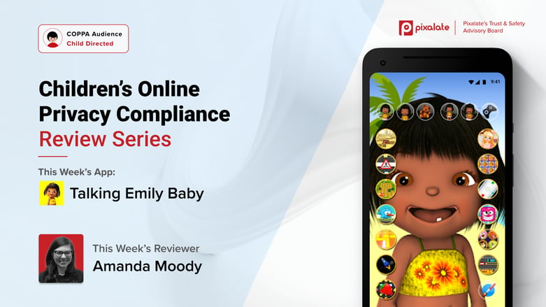 COPPA Manual Reviews - Talking Emily Baby