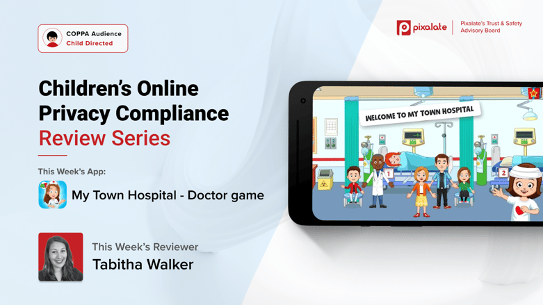 Children’s Online Privacy COPPA Manual Review Series My Town Hospital Doctor game