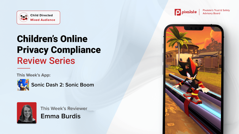 Children’s Online Privacy Compliance Review Series - Sonic Dash 2 Sonic Boom