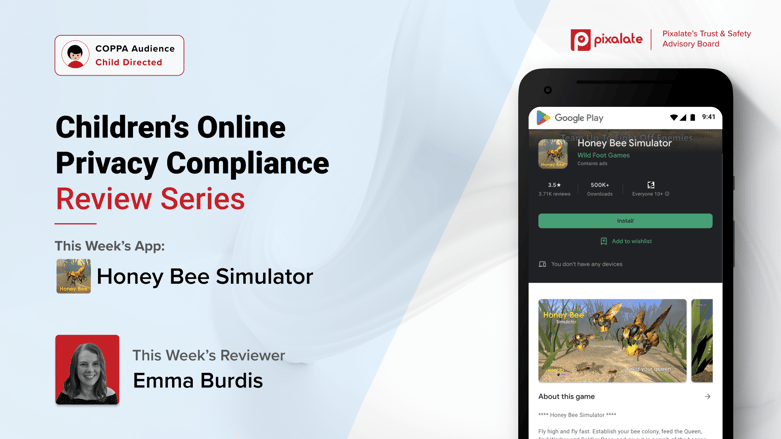 Children’s Online Privacy Compliance Review Series_Honey Bee Simulator