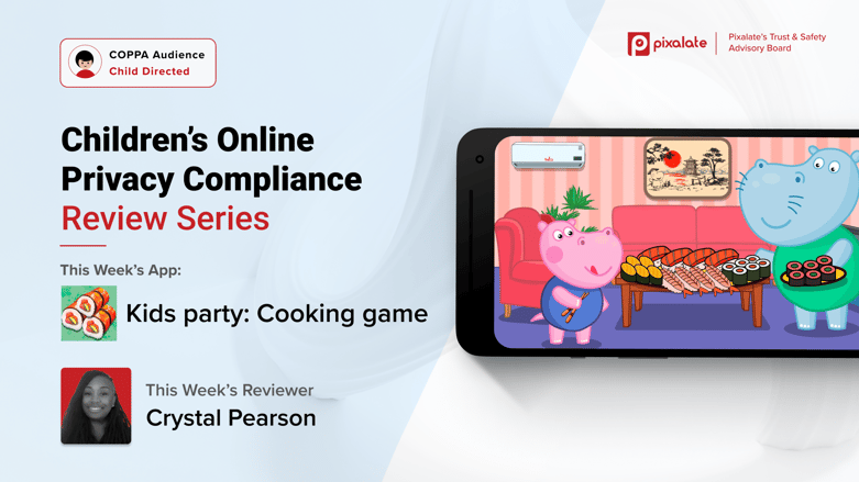 Children’s Online Privacy Compliance Review Series_Kids party_ Cooking game