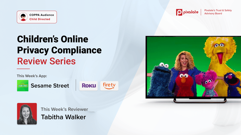 Children’s Online Privacy Compliance Review Series_Sesame Street