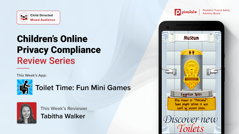 Children’s Online Privacy Compliance Review Series_Toilet Time_ Fun Mini Games