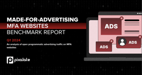 Pixalate Made for Advertising Websites Report
