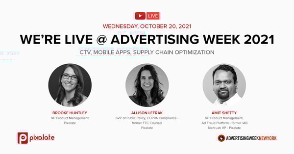 Pixalate_AdvertisingWeek2021NYC_LISocialCard_YouTubeLive