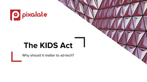 The KIDS Act ad tech blog graphic
