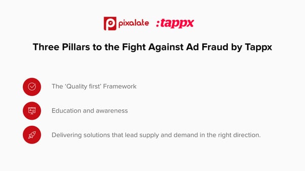 The Pillars to the Fight Against Ad Fraud by Tappx 