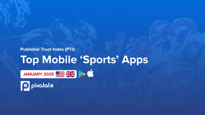 USA - Publisher Trust Index - Top Sports Apps - January 2025