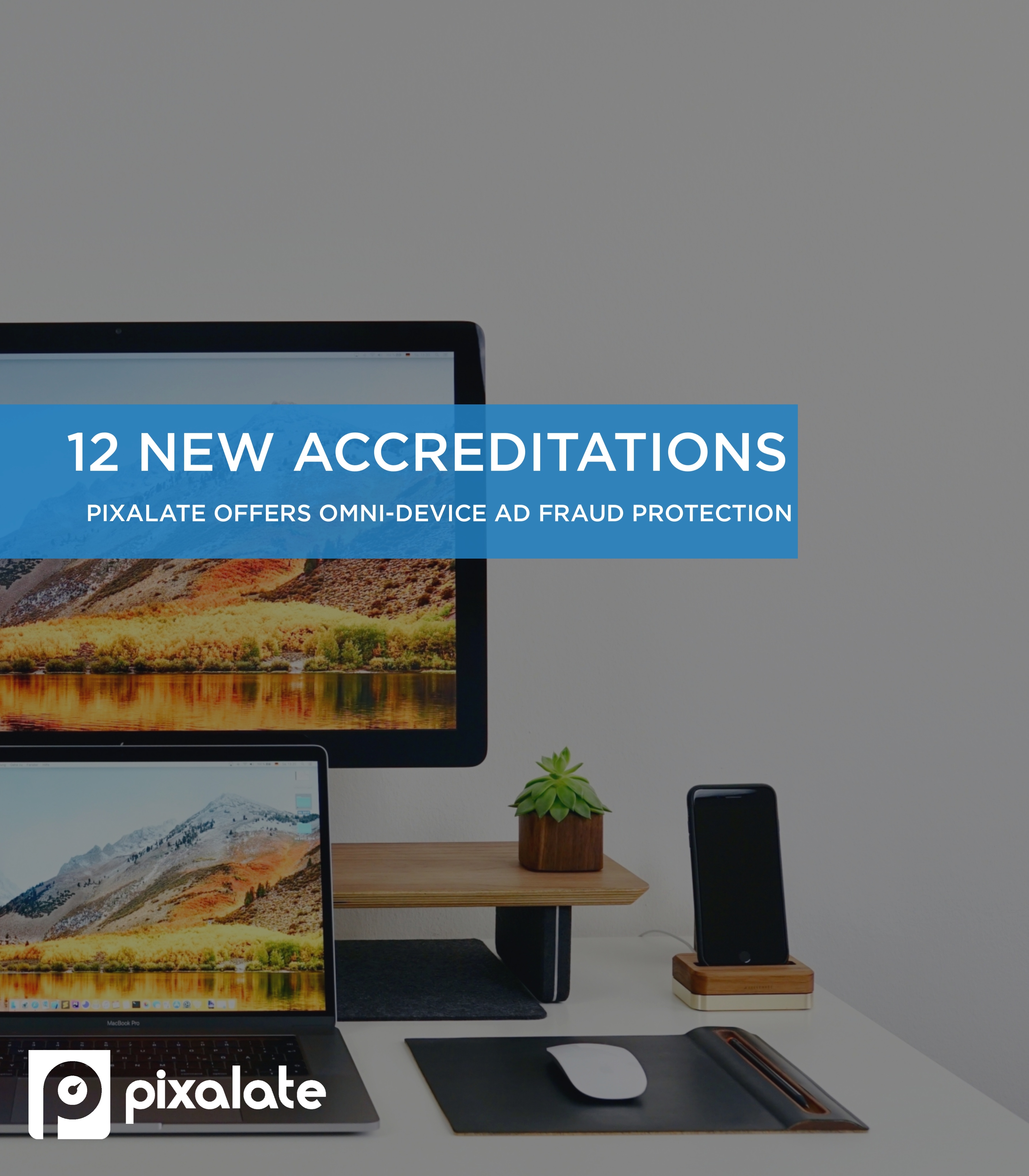 pixalate-12-accreditations-press-release