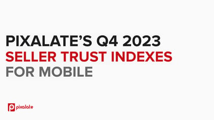 q4 2023 seller trust index for mobile