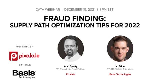 spo-webinar-pixalate-basis-december-2021-head-image