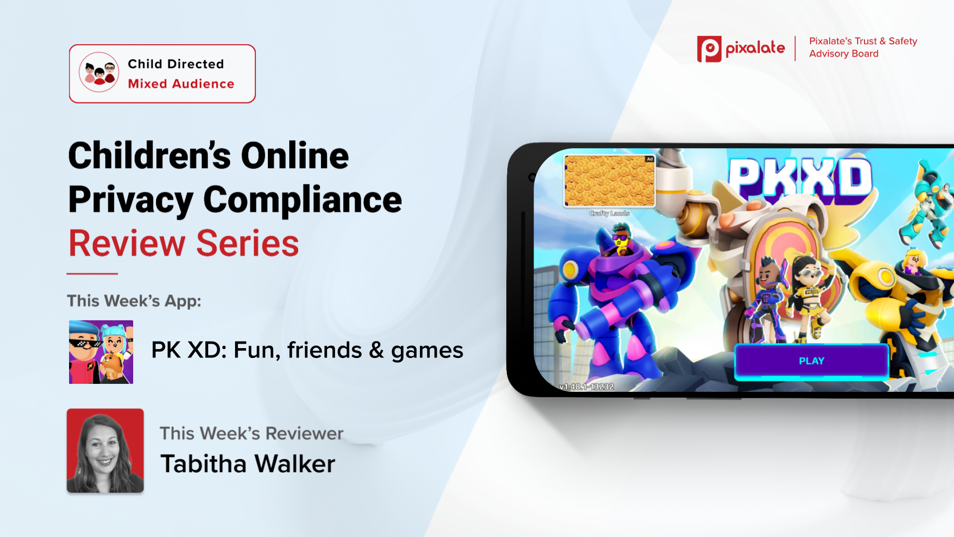 Pixalates COPPA Manual Reviews: PK XD: Fun, friends & games